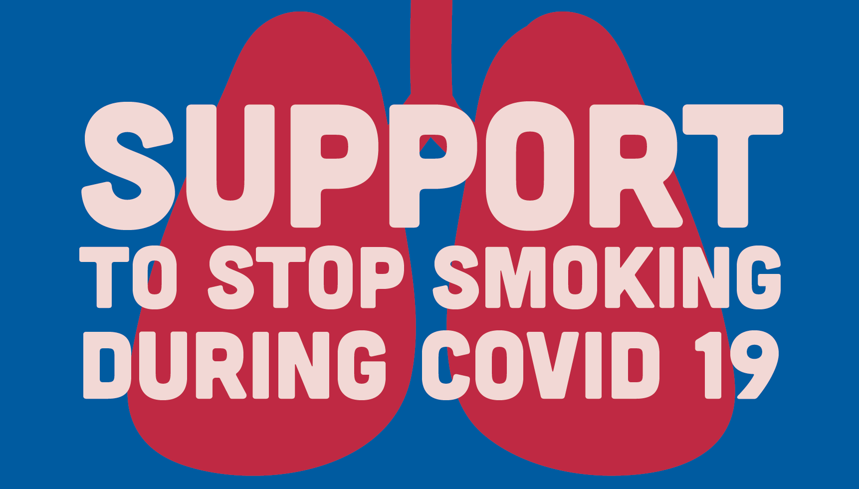 Support to stop smoking during covid 19