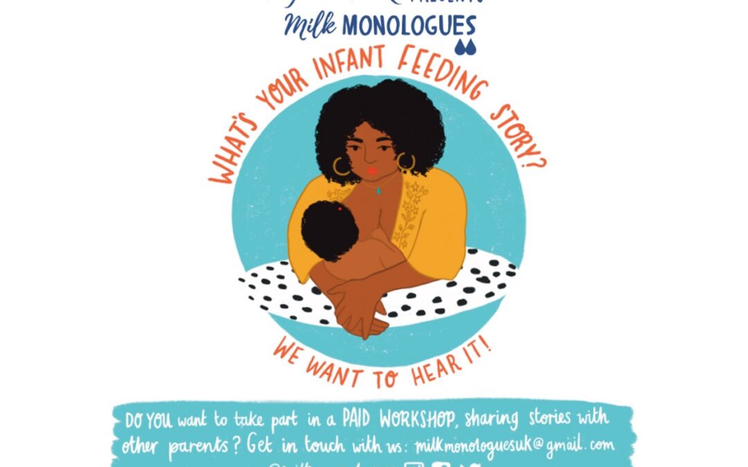 Milk Monologues – your infant feeding story