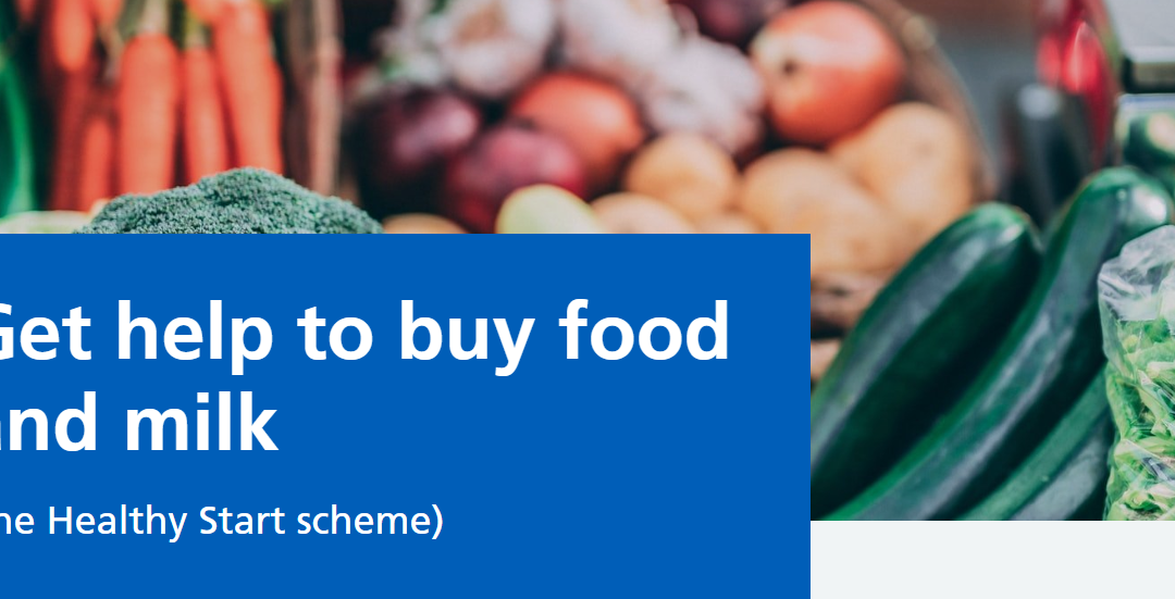 Get help to buy milk and veg ( Healthy Start)